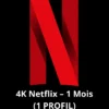Abonnement 4K Netflix–1 mois (1 PROFIL)